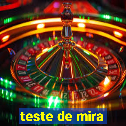 teste de mira